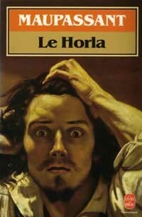Le Horla suivi de L'héritage - Guy De Maupassant