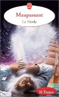 Le Horla suivi de L'héritage - Guy De Maupassant