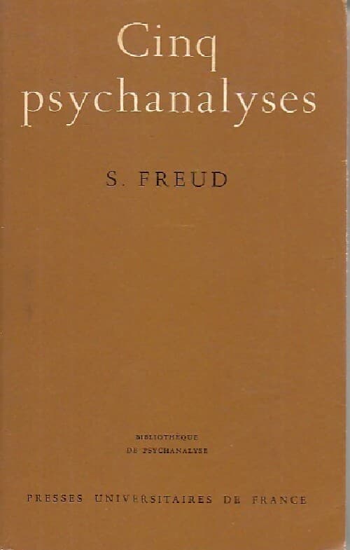 Cinq psychanalyses - Sigmund Freud